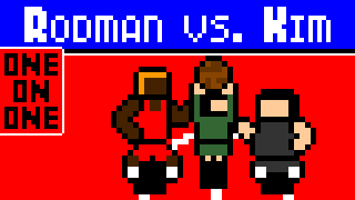 Rodman vs. Kim: One on One